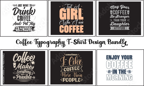 Set of coffee lettering vector T-shirt  Bundle Design 