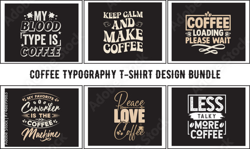 Coffee quotes bundle for shirt Design for POD 