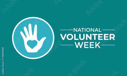 Vector illustration on the theme of National Volunteer week observed each year during third week of April. Greeting card, Banner poster, flyer and background design. photo