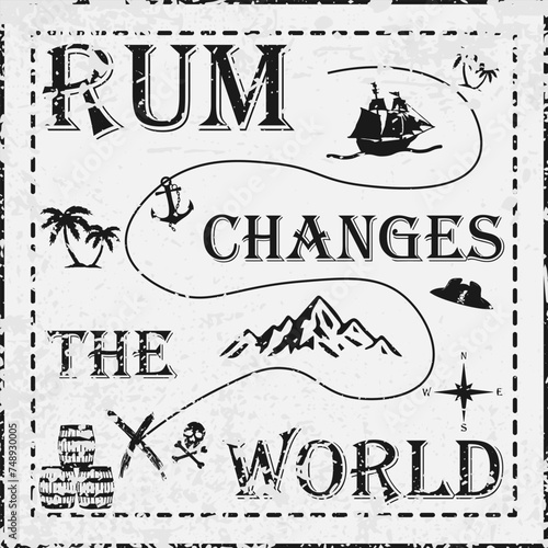 Rum. Pirates. Pirate map with treasures. Rum changes the world. Vector illustration. For web and business.