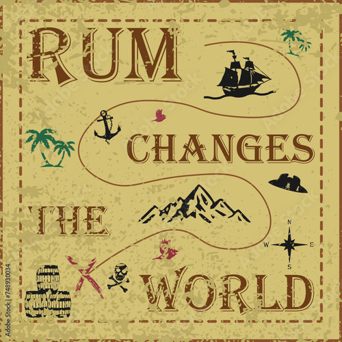 Rum. Pirates. Pirate map with treasures. Rum changes the world. Vector illustration. For web and business.