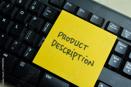 Concept of Product Description write on sticky notes isolated on Wooden Table.