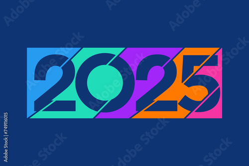 2025 Happy New Year, colorful design vector. trend new year 2025 template