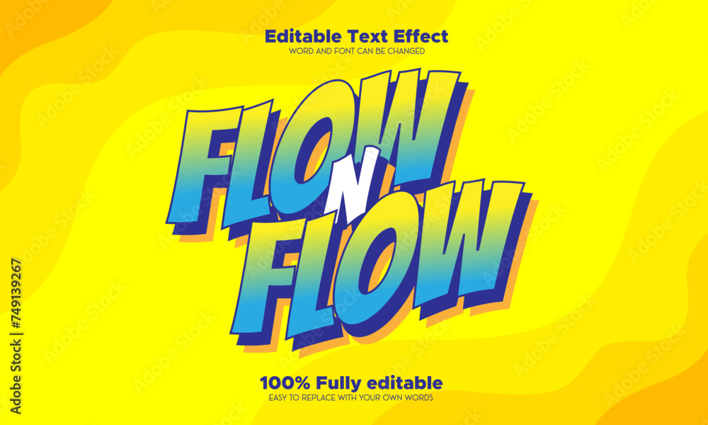 Flow editable text effect