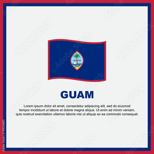 Guam Flag Background Design Template. Guam Independence Day Banner Social Media Post. Guam Banner Free Download Guam Flag Background Design Template. Guam Independence Day Banner Social Media Post. Guam Banner - GFXLoad