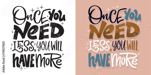 Hand drawn doodle lettering quote. T-shirt design, mug print, art print fot clothes.