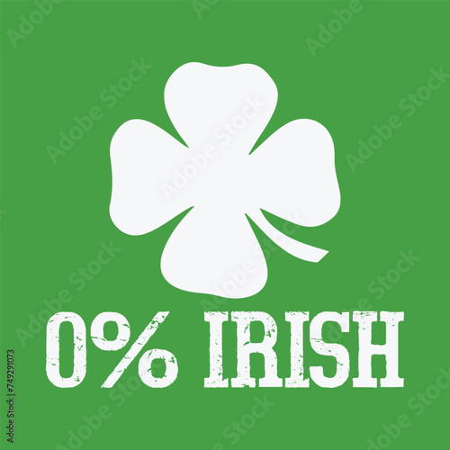 0% Irish T-Shirt - Funny St Patrick's Day Shirt