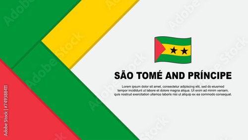 Sao Tome And Principe Flag Abstract Background Design Template. Sao Tome And Principe Independence Day Banner Cartoon Vector Illustration. Illustration