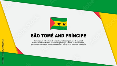 Sao Tome And Principe Flag Abstract Background Design Template. Sao Tome And Principe Independence Day Banner Cartoon Vector Illustration. Independence Day