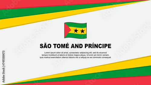 Sao Tome And Principe Flag Abstract Background Design Template. Sao Tome And Principe Independence Day Banner Cartoon Vector Illustration. Design