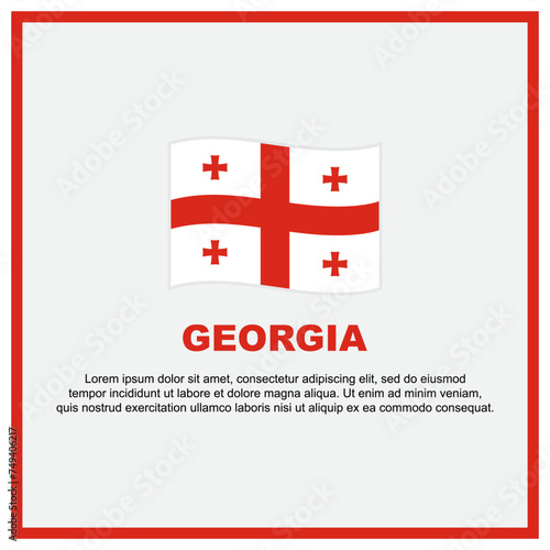 Georgia Flag Background Design Template. Georgia Independence Day Banner Social Media Post. Georgia Banner