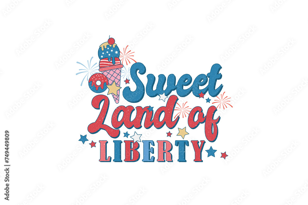 Sweet land of Liberty, 4th July PNG sublimation Sweet land of Liberty, 4th July PNG sublimation