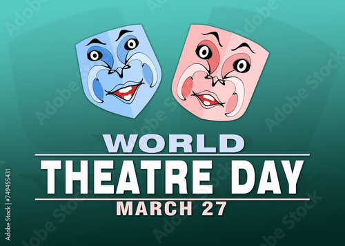 World theater day illustration as a greeting card, banner, poster, social media.