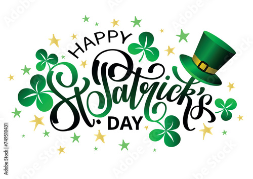 Happy Saint Patricks day banner with lettering, clover leaves, green hat and stars. St. Patricks brush calligraphy. © VETOCHKA