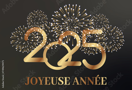 carte ou bandeau pour souhaiter une joyeuse année 2025 en or avec derrière un feu d'artifice de couleur or sur fond dégradé noir et gris photo