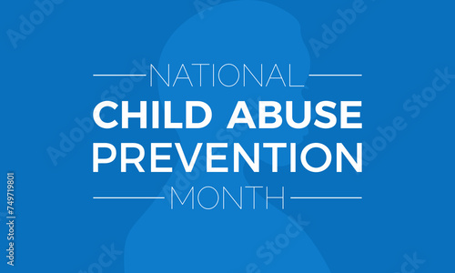 National Child Abuse Prevention Month Observed every year of April, Vector banner, flyer, poster and social medial template design.