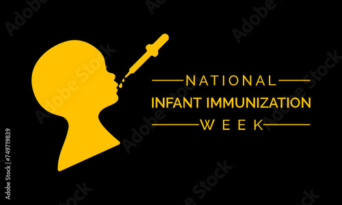 National Infant Immunization Week Observed every year of April 24 to May 1, Vector banner, flyer, poster and social medial template design.