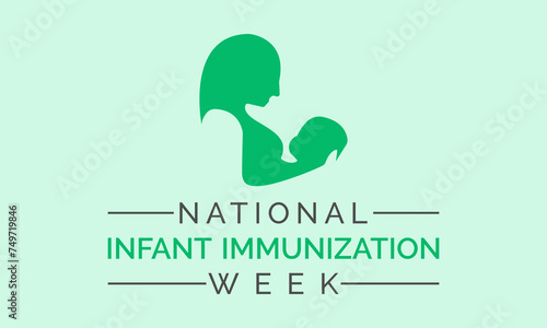 National Infant Immunization Week Observed every year of April 24 to May 1, Vector banner, flyer, poster and social medial template design.