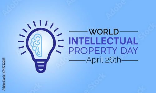 World Intellectual Property Day Observed every year of April 26, Vector banner, flyer, poster and social medial template design.