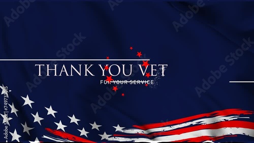 Animated Thank you Veterans , Honoring all who served  .  Thank you Veterans for your service , USA flag waving  background. photo