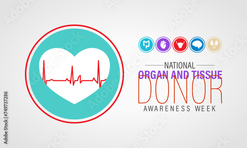 National Organ and Tissue Donor Awareness Week Observed every year of April 21-27th, Vector banner, flyer, poster and social medial template design.