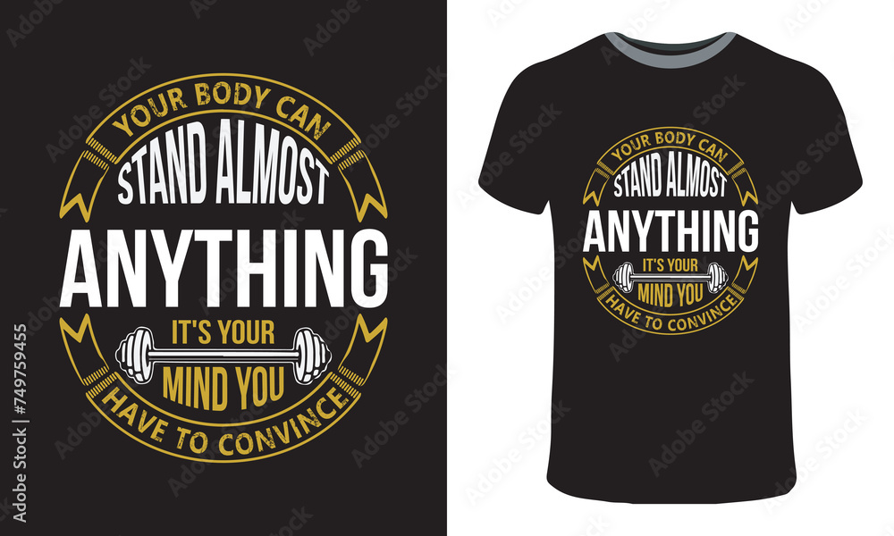 Gym T-shirt design, Gym motivational quote, Workout inspirational t shirt design, Fitness t shirt design Gym T-shirt design, Gym motivational quote, Workout inspirational t shirt design, Fitness t shirt design