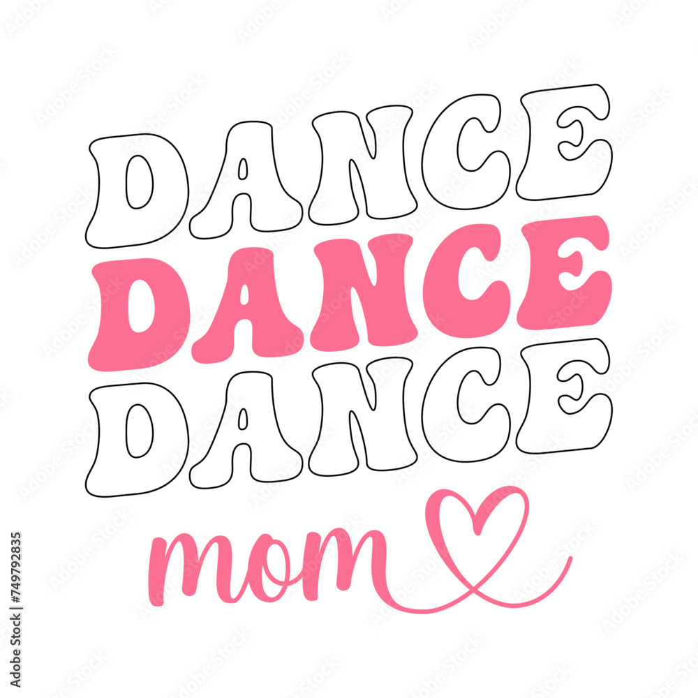 Dance mom, Dance Mom SVG, Dance Mom Shirt SVG, Dance SVG, Dancer SVG, Dance Varsity SVG, Dance Mom Era, Dance Mom Squad, Dance Mama SVG, Mother's day, Mama Mini, Dance mom, Retro mom Dance mom, Dance Mom SVG, Dance Mom Shirt SVG, Dance SVG, Dancer SVG, Dance Varsity SVG, Dance Mom Era, Dance Mom Squad, Dance Mama SVG, Mother's day, Mama Mini, Dance mom, Retro mom