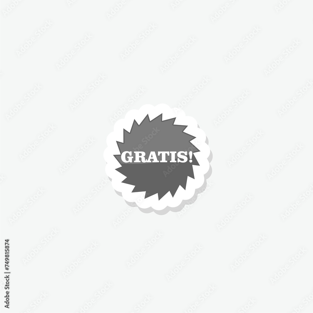 Gratis sign sticker isolated on gray background Gratis sign sticker isolated on gray background