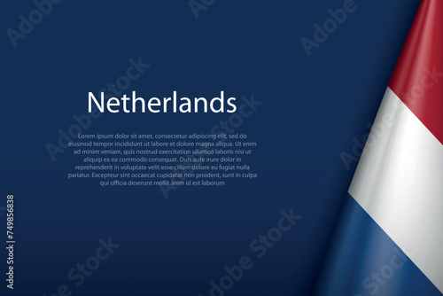 Netherlands national flag isolated on background with copyspace