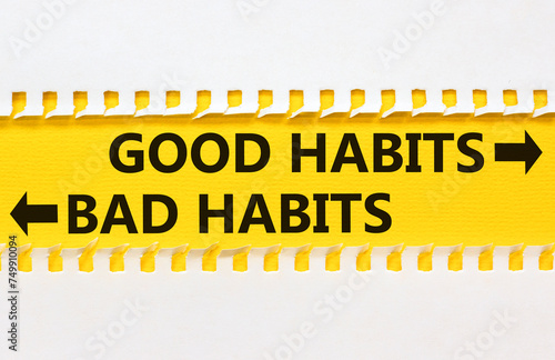Good or bad habits symbol. Concept word Good habits Bad habits on beautiful yellow paper. Beautiful white paper background. Business good or bad habits concept. Copy space.