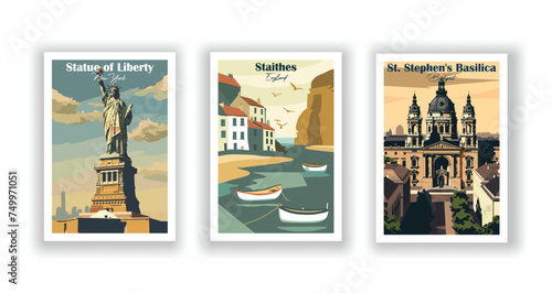 St. Stephen's Basilica, Budapest. Staithes, England. Statue of Liberty, New York - Set of 3 Vintage Travel Posters. Vector illustration. High Quality Prints
