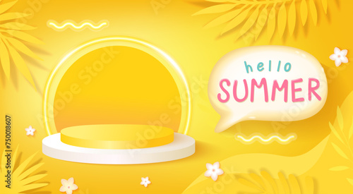Hello summer banner for hot season with 3d podium and round neon lighting for display new products on yellow background with tropical leaves.Promotion,offers,presentations and shopping template.Vector