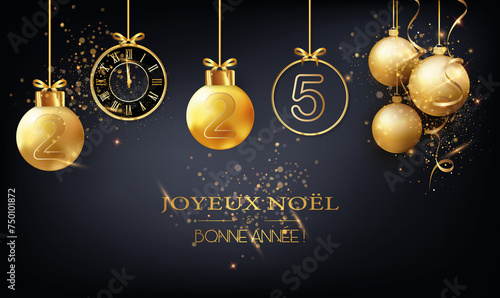 carte ou bandeau pour souhaiter un joyeux Noël et une bonne année 2025 en or et noir composé de boules de Noël et d'une horloge sur un fond noir avec des paillettes photo