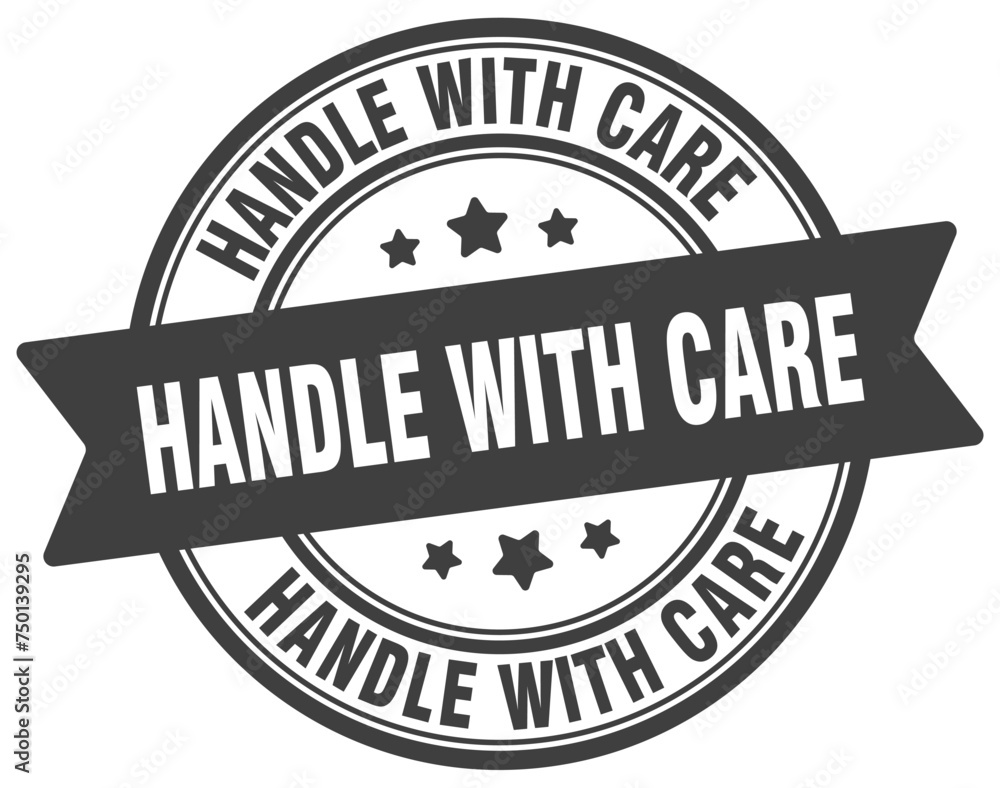 Obraz premium handle with care stamp. handle with care label on transparent background. round sign