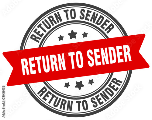 return to sender stamp. return to sender label on transparent background. round sign