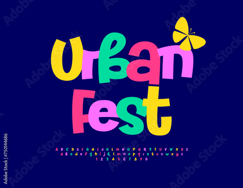 Vector playful logo Urban Fest.  Funny Handwritten Font. Cool Alphabet Letters and Numbers set.