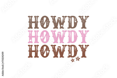 Howdy Western Quote T shirt design
