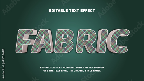 Fototapeta Naklejka Na Ścianę i Meble -  Editable Text Effect Fabric 3D Vector Template