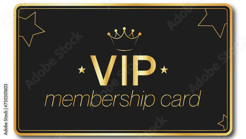 VIP membership card gold and black witj stars and crown