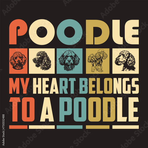 Retro Poodle Dog Tshirt Design  Vector Illustration