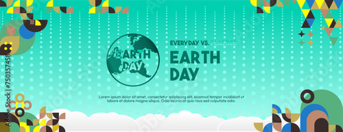 Earth day horizontal banner. Modern geometric abstract background in environmental colors for Earth Day. Happy Earth Day vector illustration for awareness together for stop using plastic