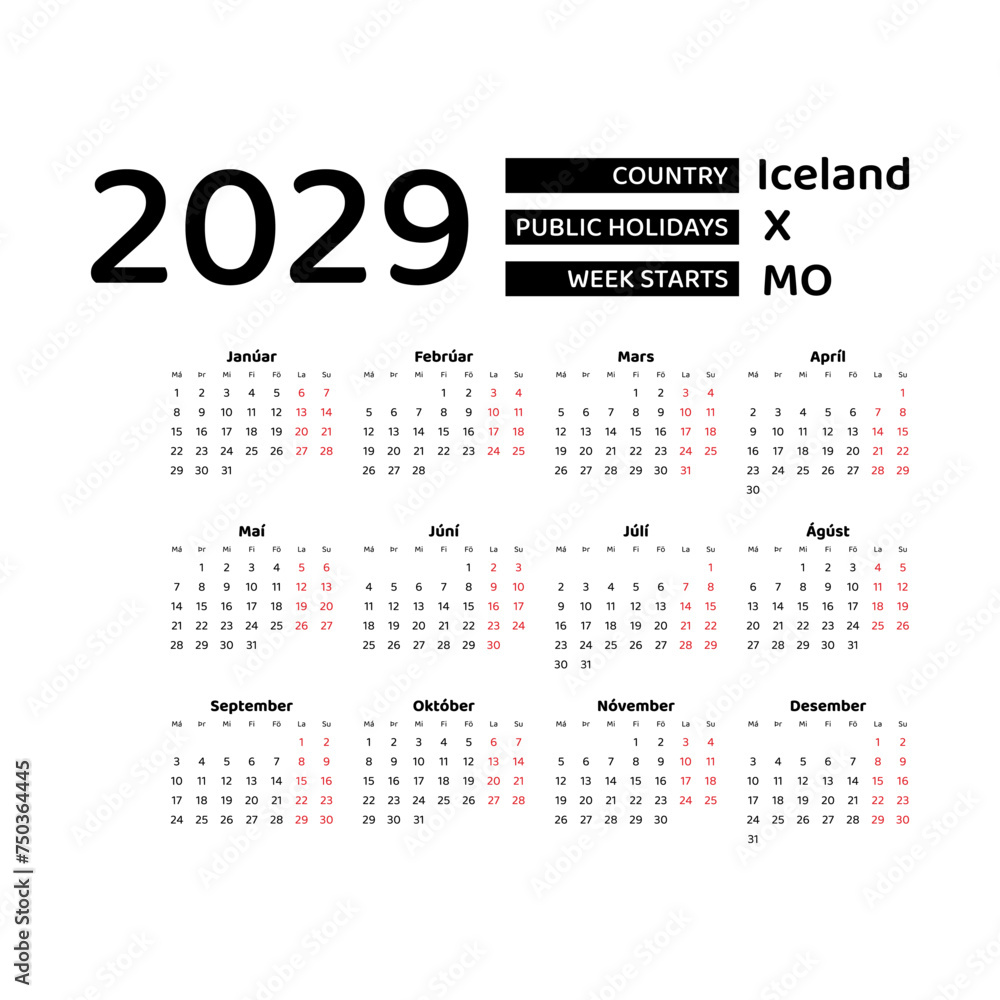 Calendar 2029 Icelandic language with Iceland public holidays. Week starts from Monday. Graphic design vector illustration. Calendar 2029 Icelandic language with Iceland public holidays. Week starts from Monday. Graphic design vector illustration.
