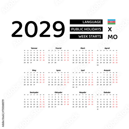 Calendar 2029 Azerbaijani language with Azerbaijan public holidays. Week starts from Monday. Graphic design vector illustration.