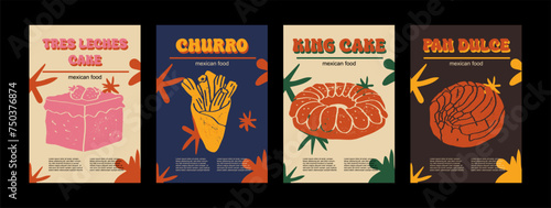 Mexican food set vector illustration. Engraved tres leches cake, king cake, churro, pan dulce bundle of traditional dishes, homemade and restaurant dinner dish and sauces cooking in cuisine of Mexico