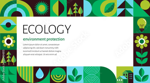 Environment, ecology, Earth day concept design. Banner, poster, abstract background in modern geometric style