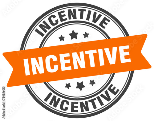 incentive stamp. incentive label on transparent background. round sign