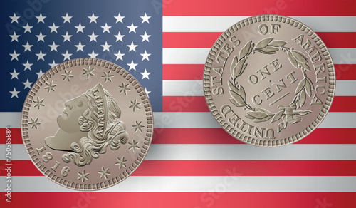 Vector American money, one cent coin, 1816-1839.  Classic head large cent drawing isolated on with the USA flag. Vector illustration.