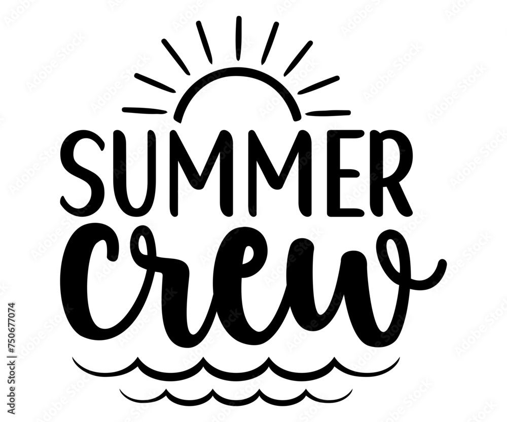 summer crew Svg,Summer day,Beach,Vacay Mode,Summer Vibes,Summer Quote,Beach Life,Vibes,Funny Summer
summer crew Svg,Summer day,Beach,Vacay Mode,Summer Vibes,Summer Quote,Beach Life,Vibes,Funny Summer
