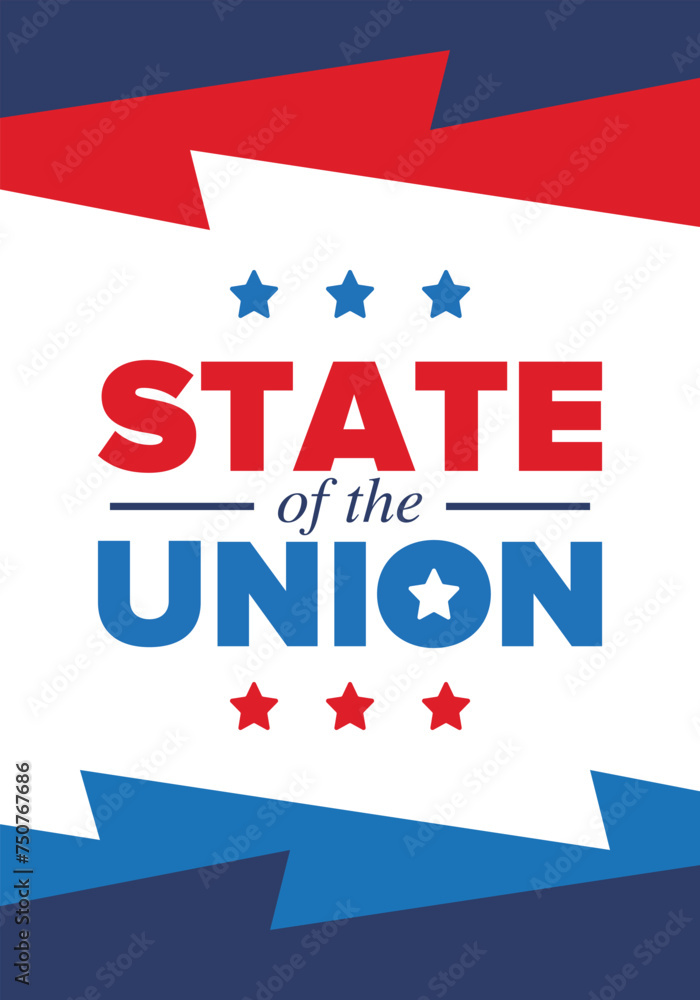 State of the Union Address in United States. Annual deliver from the President of the US address to Congress. Speech President. Patriotic american elements. Poster, card, banner, background. Vector State of the Union Address in United States. Annual deliver from the President of the US address to Congress. Speech President. Patriotic american elements. Poster, card, banner, background. Vector