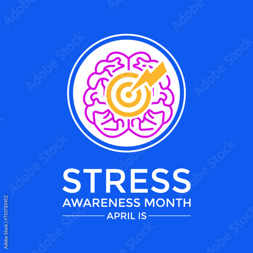 Stress Awareness Month. Holiday concept. Banner poster, flyer and background design. Vector EPS10 illustration